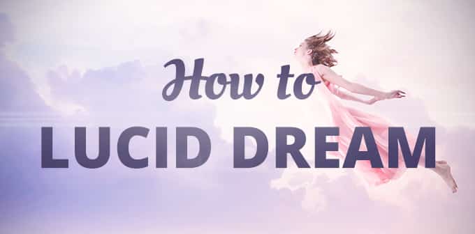 How to lucid dream