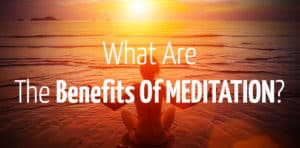 what are the benefits of meditation