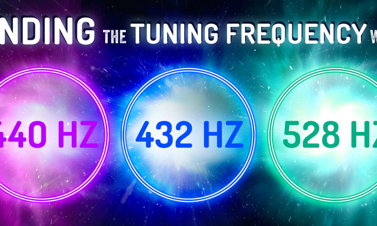 440 Hz Vs 432 Hz Vs 528 Hz Ending The Tuning Frequency War