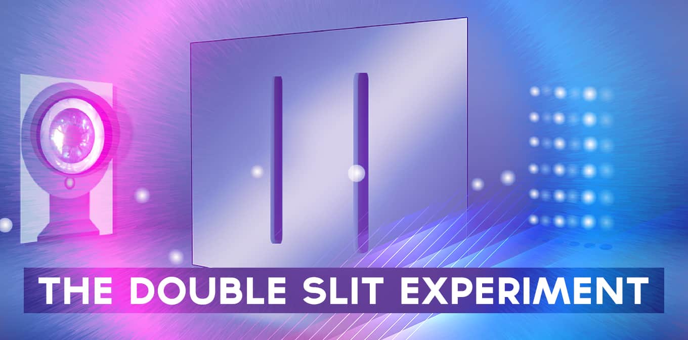 Double Slit Experiment