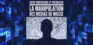 Manipulation des medias de masse