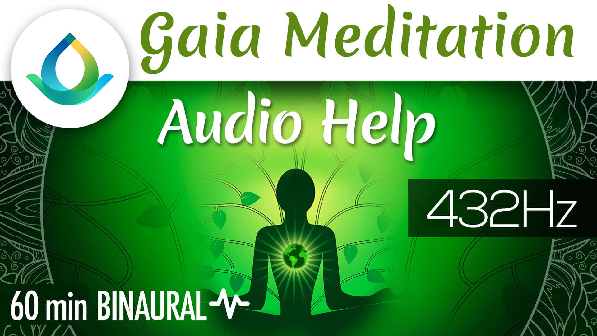 Gaia Meditation Audio Help