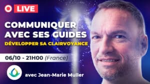 Communiquer avec ses guides – Jean-Marie Muller