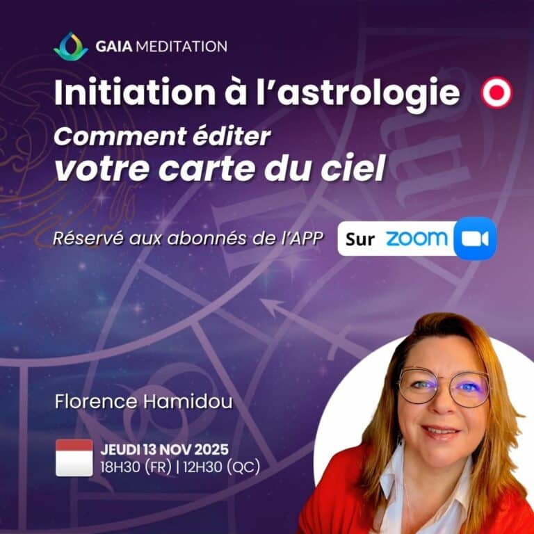Initiation à l'astrologie - Comment éditer votre carte du ciel, avec Florence Hamidou